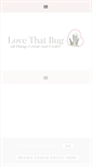 Mobile Screenshot of lovethatbug.com